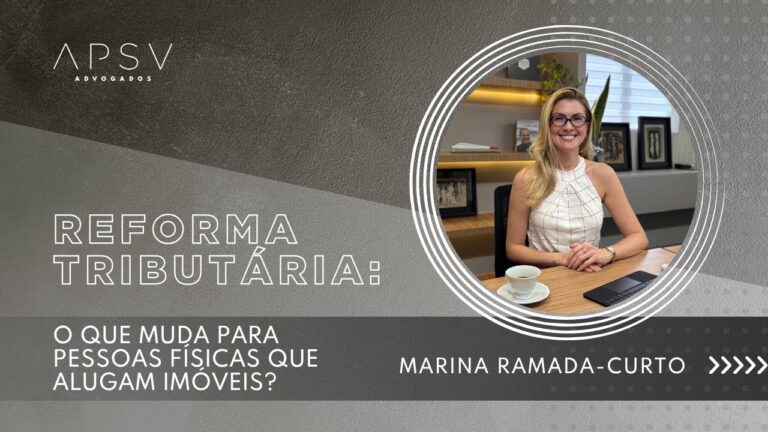 Reforma Tributária para Pessoa Física: o que muda para quem compra ou vende imóveis