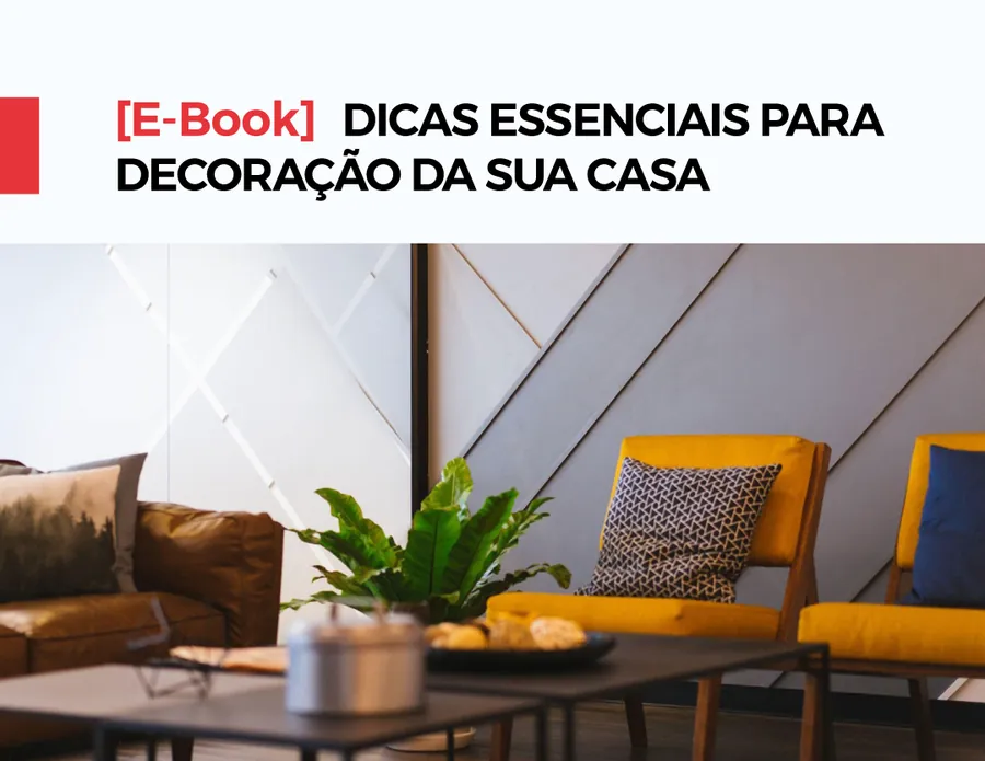 Capa do e-book: Dicas essenciais para decoração da sua casa