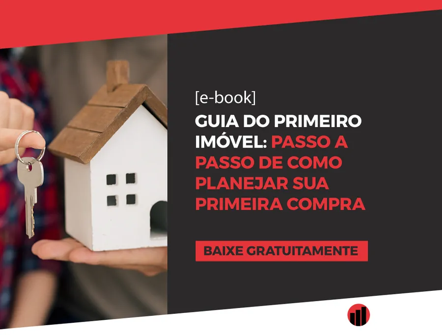 Capa do e-book: Guia do Primeiro Imóvel: como planejar sua primeira compra