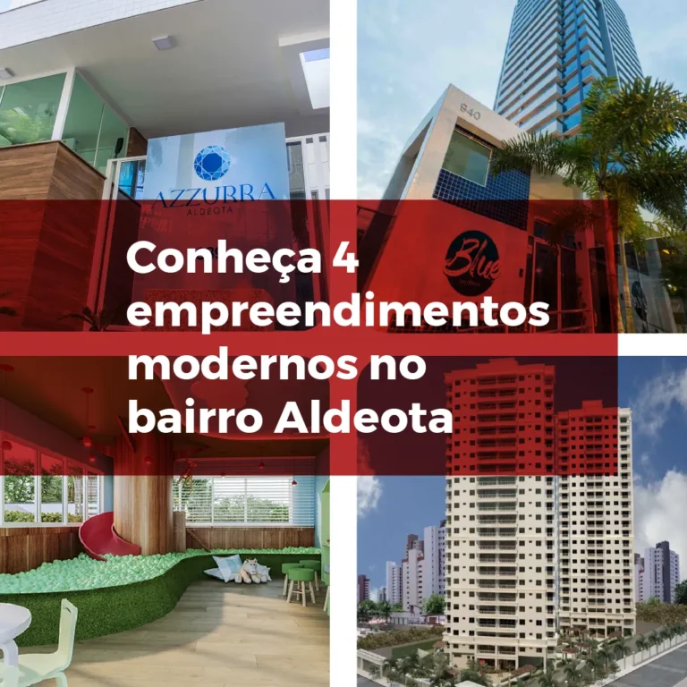Conheça 4 empreendimentos modernos no bairro Aldeota